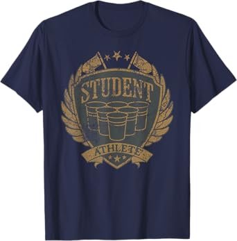 Beer Pong Student Athlete Sarcastic College Humor T-Shirt
