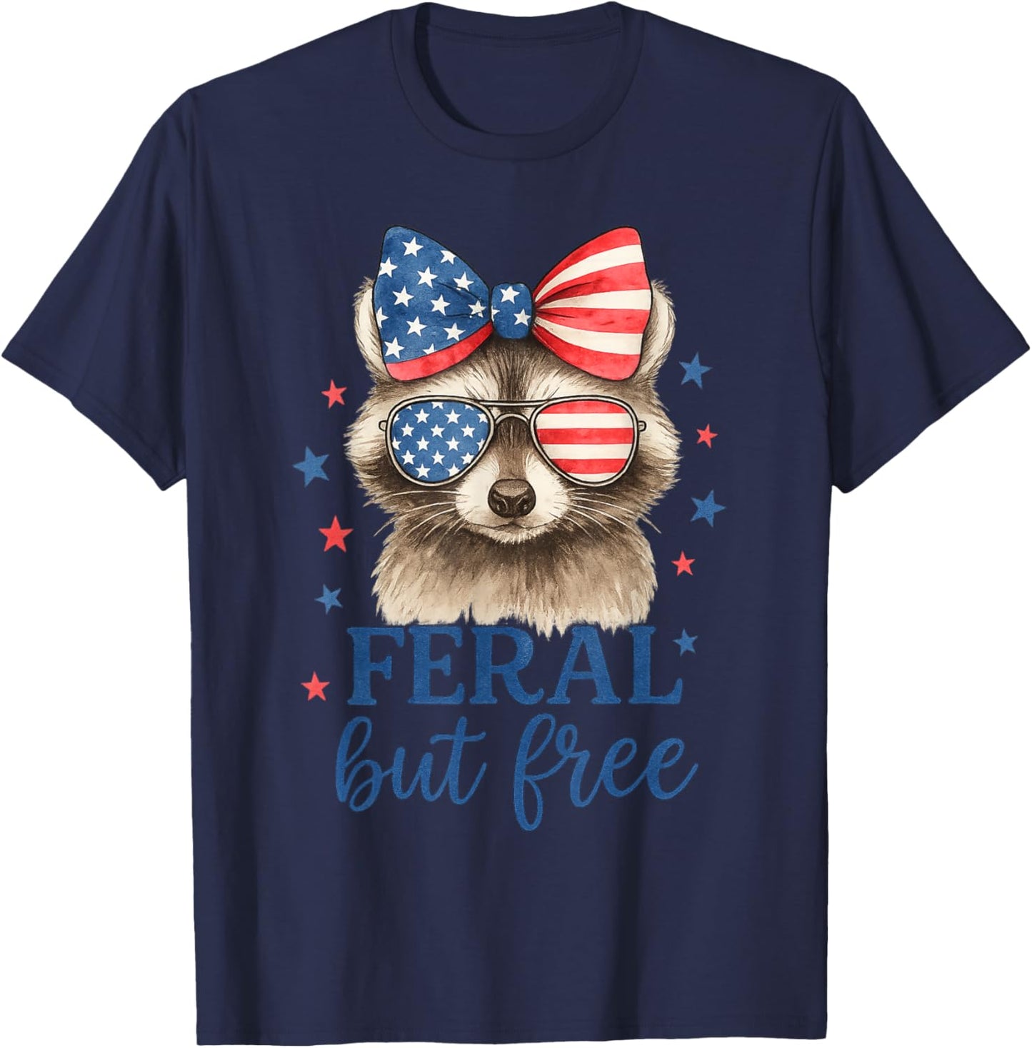 Feral But Free 4th Of July Patriotic Raccoon Coquette Syle T-shirt