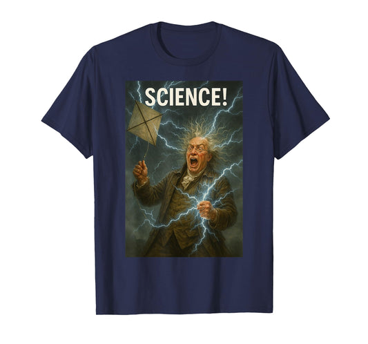 SCIENCE! Ben Franklin Funny Lightning Kite Design T-Shirt
