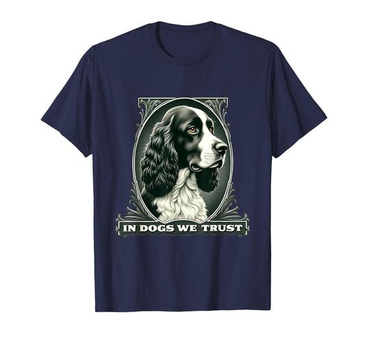 In English Springer Spaniel We Trust Funny Vintage Dog T-Shirt