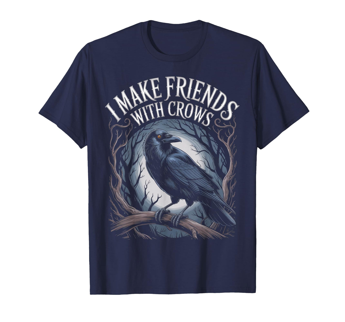 Friends with Crows Animal Gothic Birds Animal Funny Crow T-Shirt