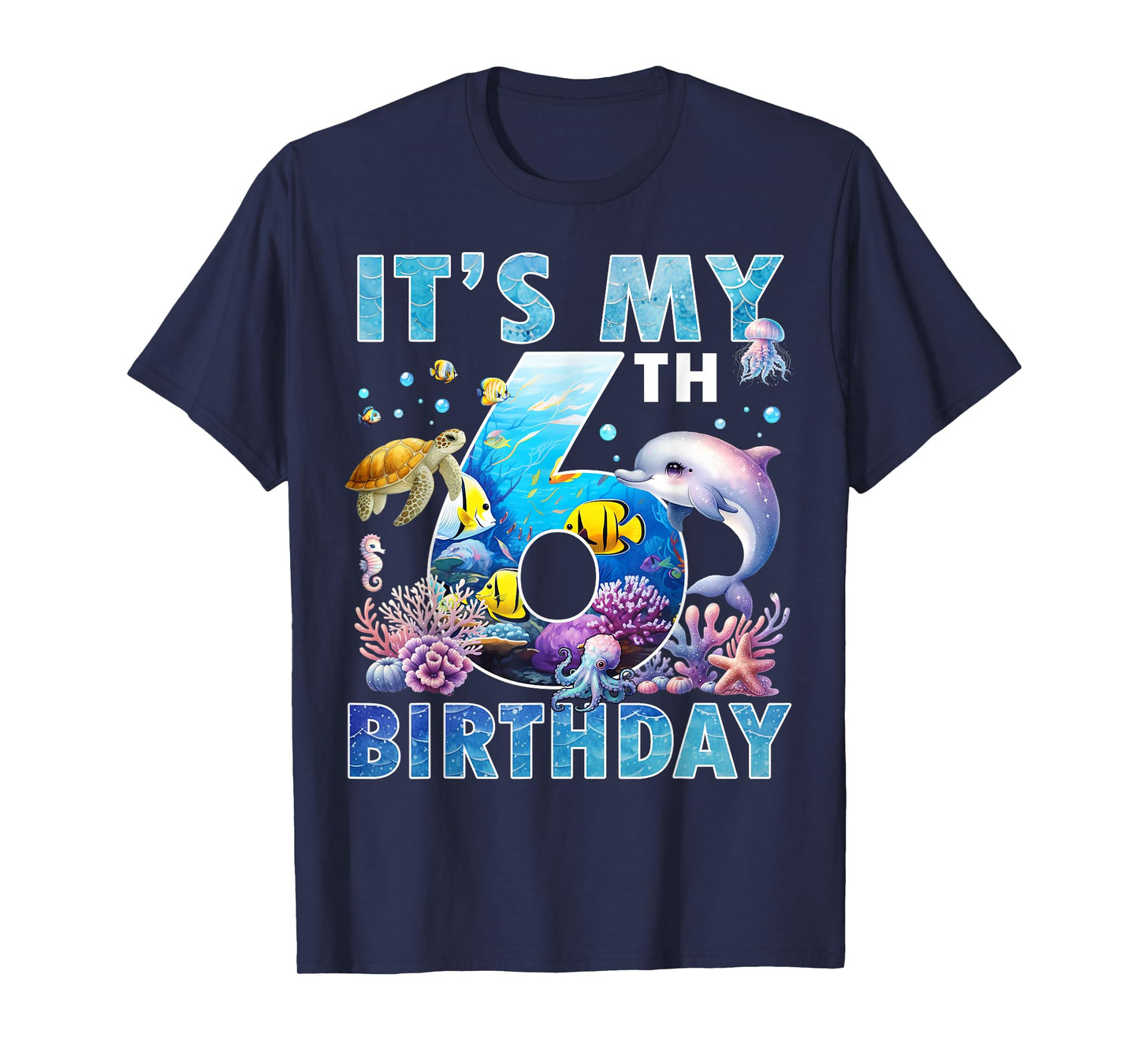 It’s My 6th Birthday Ocean 6 Years Old Sea Aquarium Birthday T-Shirt