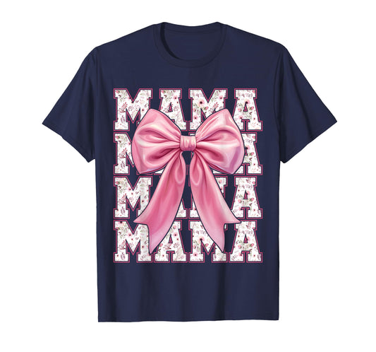 Mama Coquette Pink Bow Floral Mother's Day For Mom T-Shirt