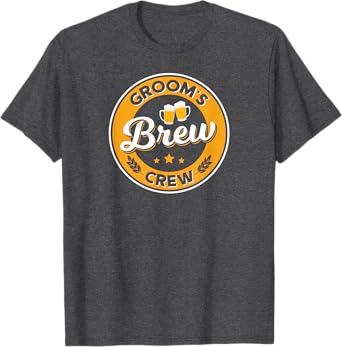 Groom's Brew Crew T Shirt Stag Party Beer Groomsmen Apparel