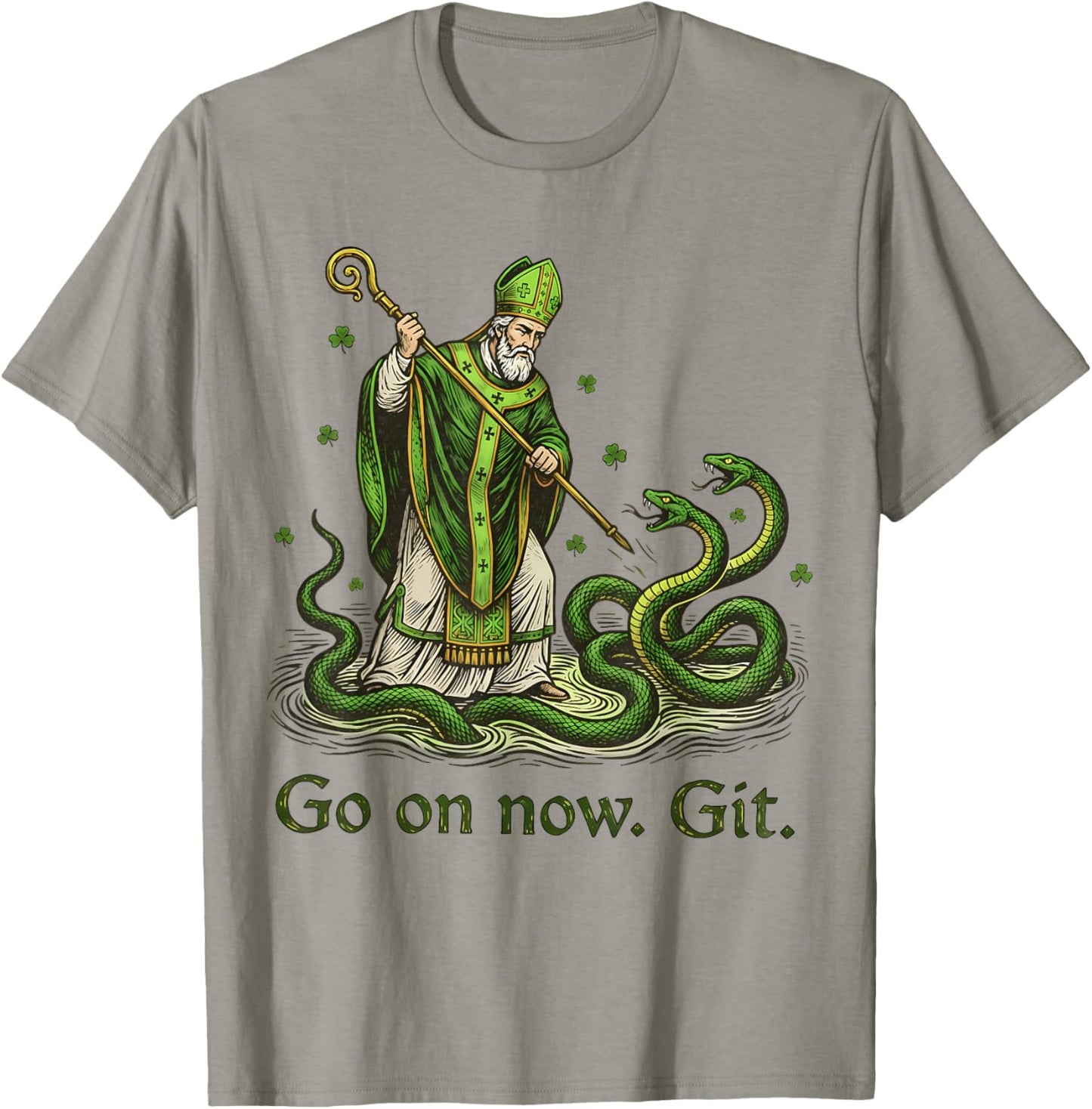Go On Now Git St Patricks Day Irish Funny Saint Patrick T-Shirt - T-Shirt | Sand