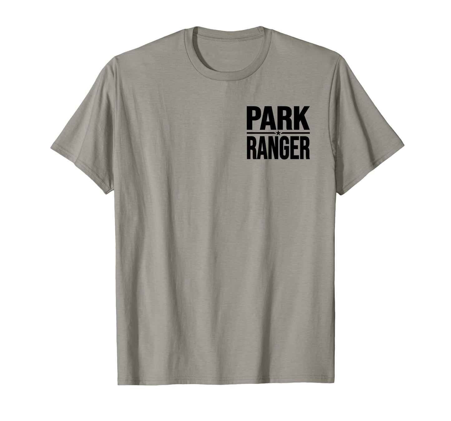 PARK RANGER PARKLANDS WILDLIFE FOREST LAW ENFORCEMENT T-Shirt