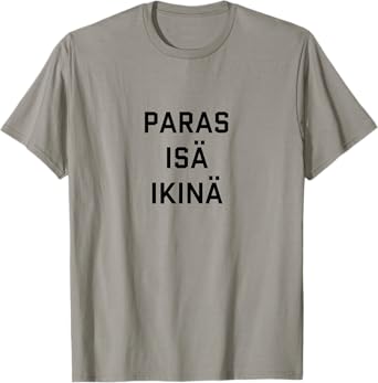 Best Dad Ever Finnish Language Funny Fathers Day Vacation T-Shirt