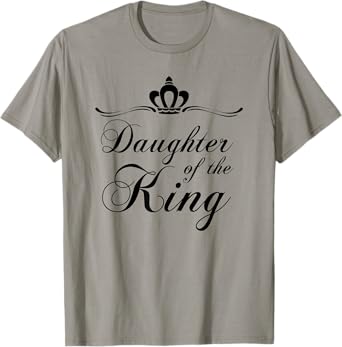 Daughter of the King Shirt Vintage Crown Christian Tee T-Shirt