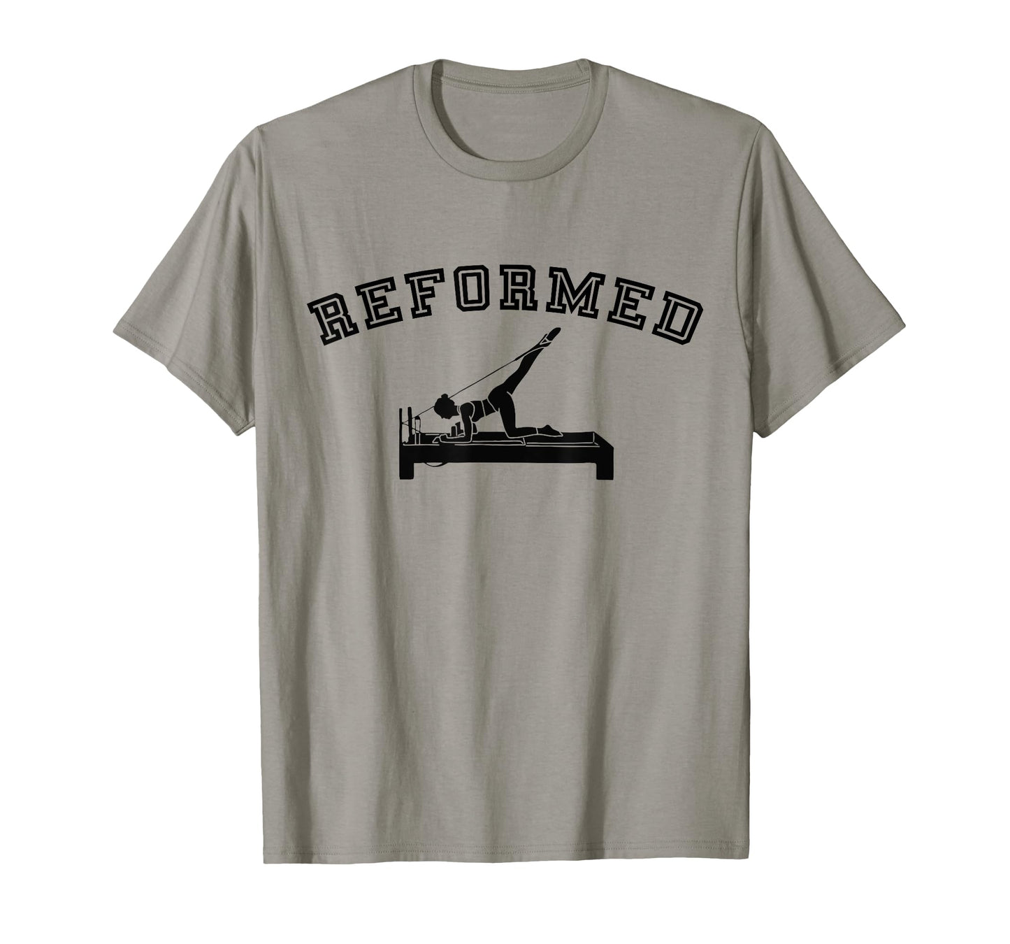 Reformer Pilates Funny Workout T-Shirt