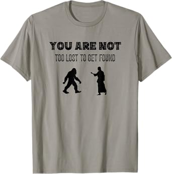 Sasquatch Jesus Follower Bigfoot Christian Humor Mom Dad T-Shirt