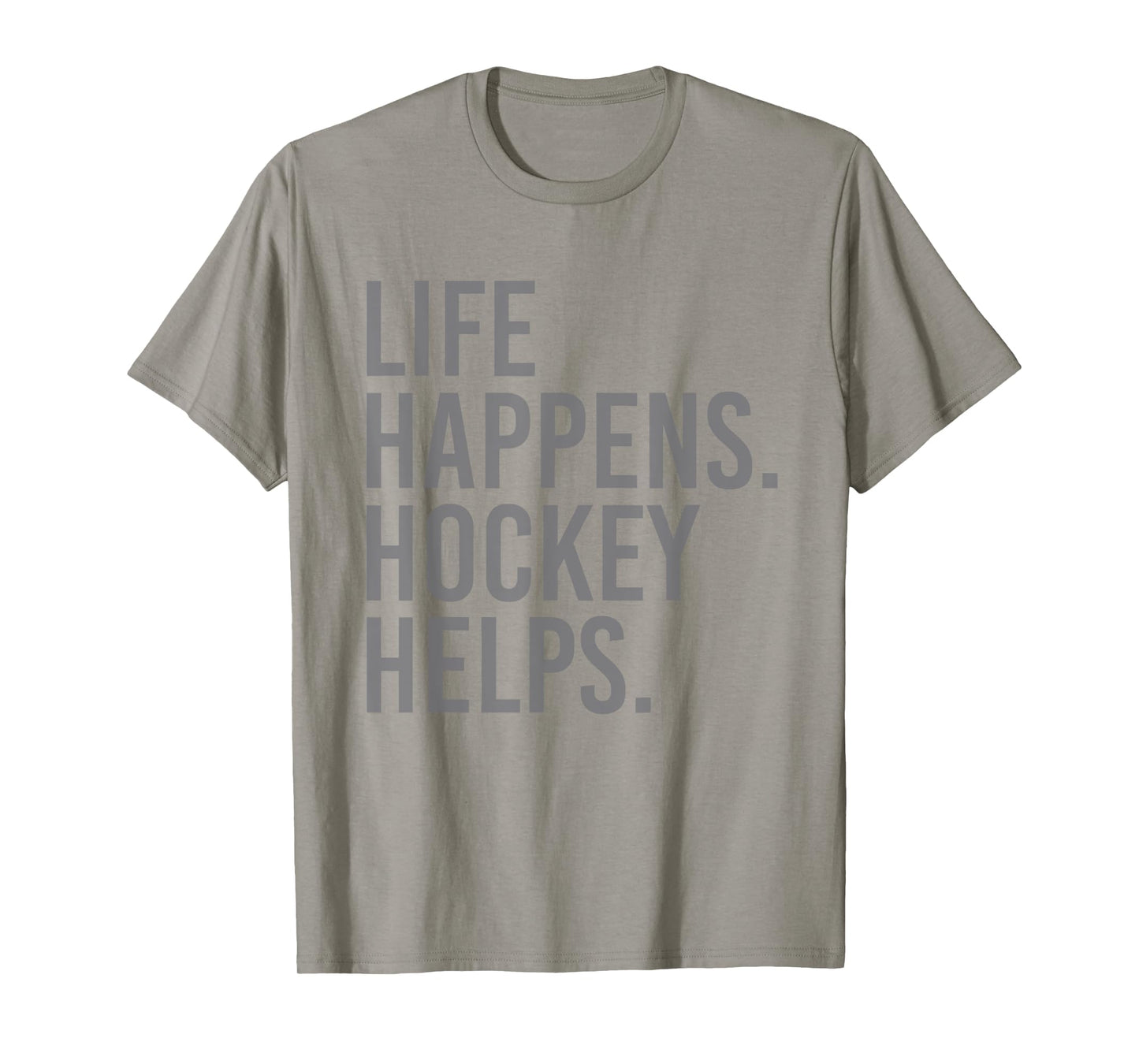 Life Happens Hockey Helps T-Shirt