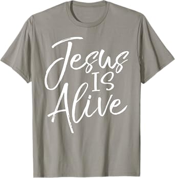 Jesus is Alive Shirt Vintage Bold Christian Resurrection Tee T-Shirt