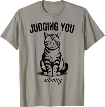 Im Judging You Silently Tabby Cat-Shirt Mom Dad Men Funny T-Shirt