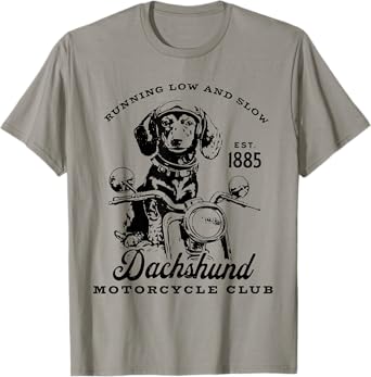 H&H New Life Clothing Unisex-Adults Dachshund Motorcycle Club Funny Quotes T-Shirt, Grey, Small