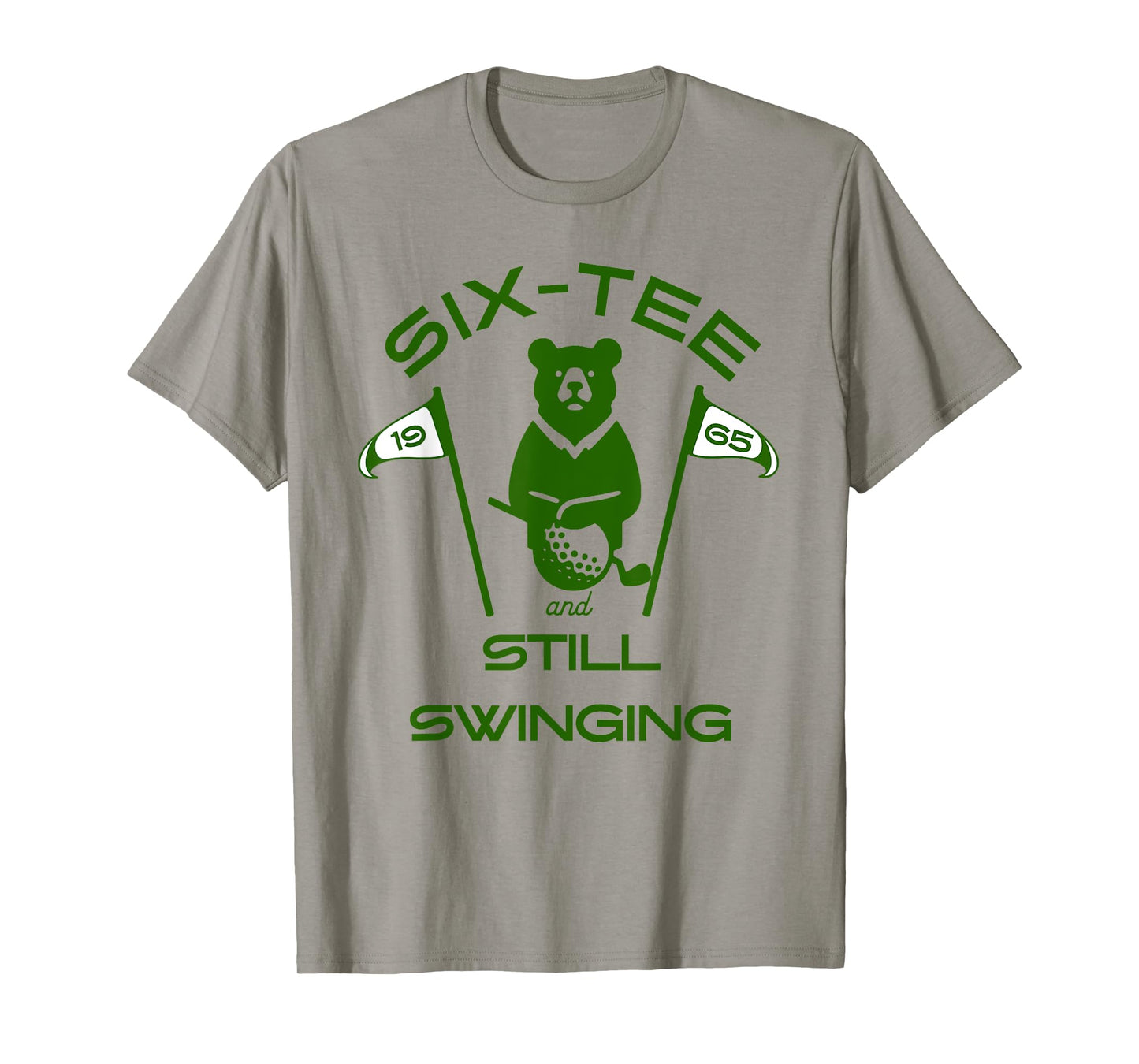 SIX-TEE and Still Swinging 60 Golf Birthday Funny milestone T-Shirt