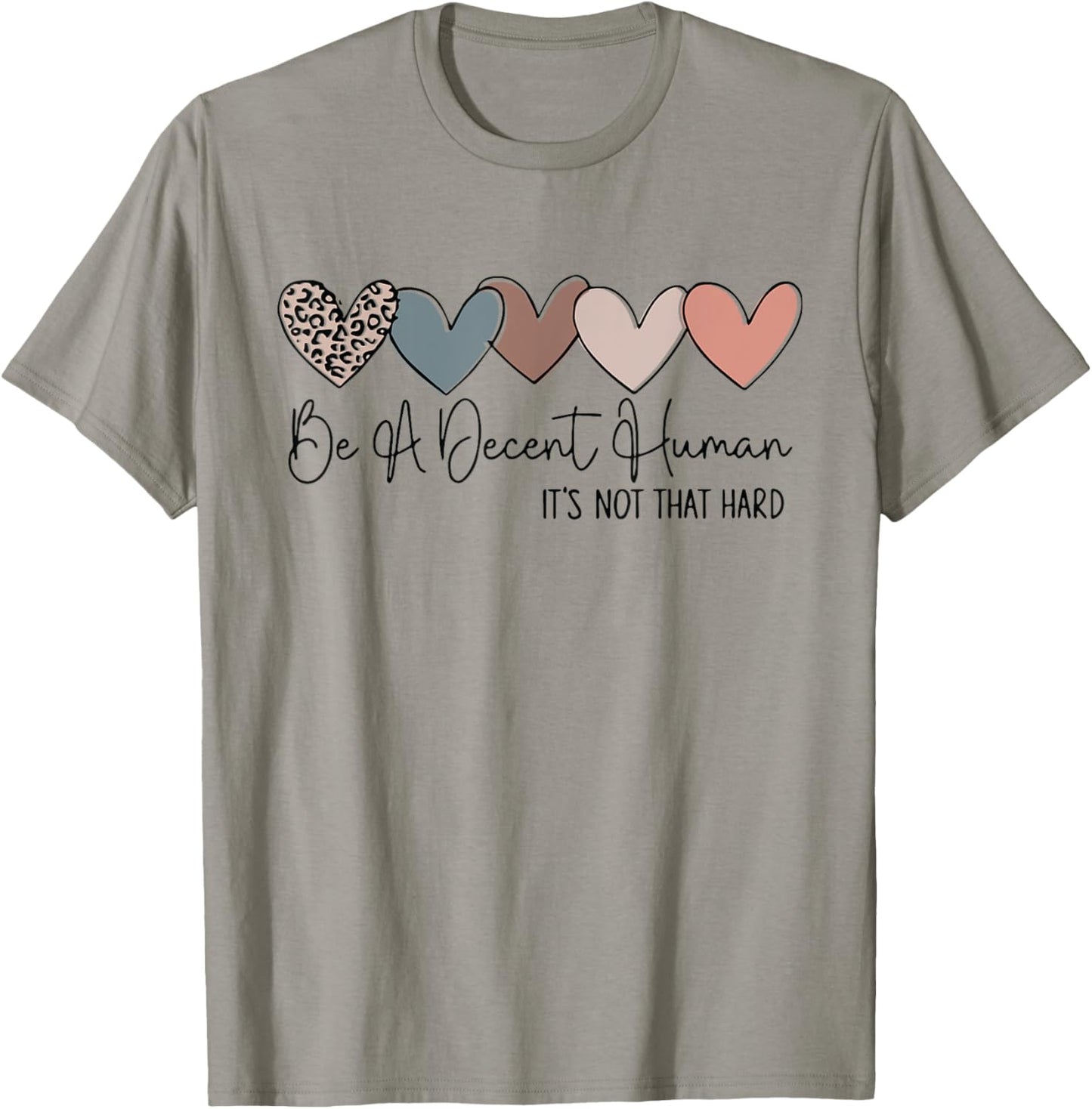 Heart Retro Vintage Be A Decent Human It's Not That Hard T-Shirt