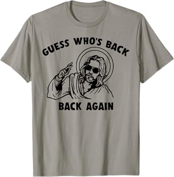 Easter Guess Whos Back Jesus Funny Religious Men Women Kids T-Shirt