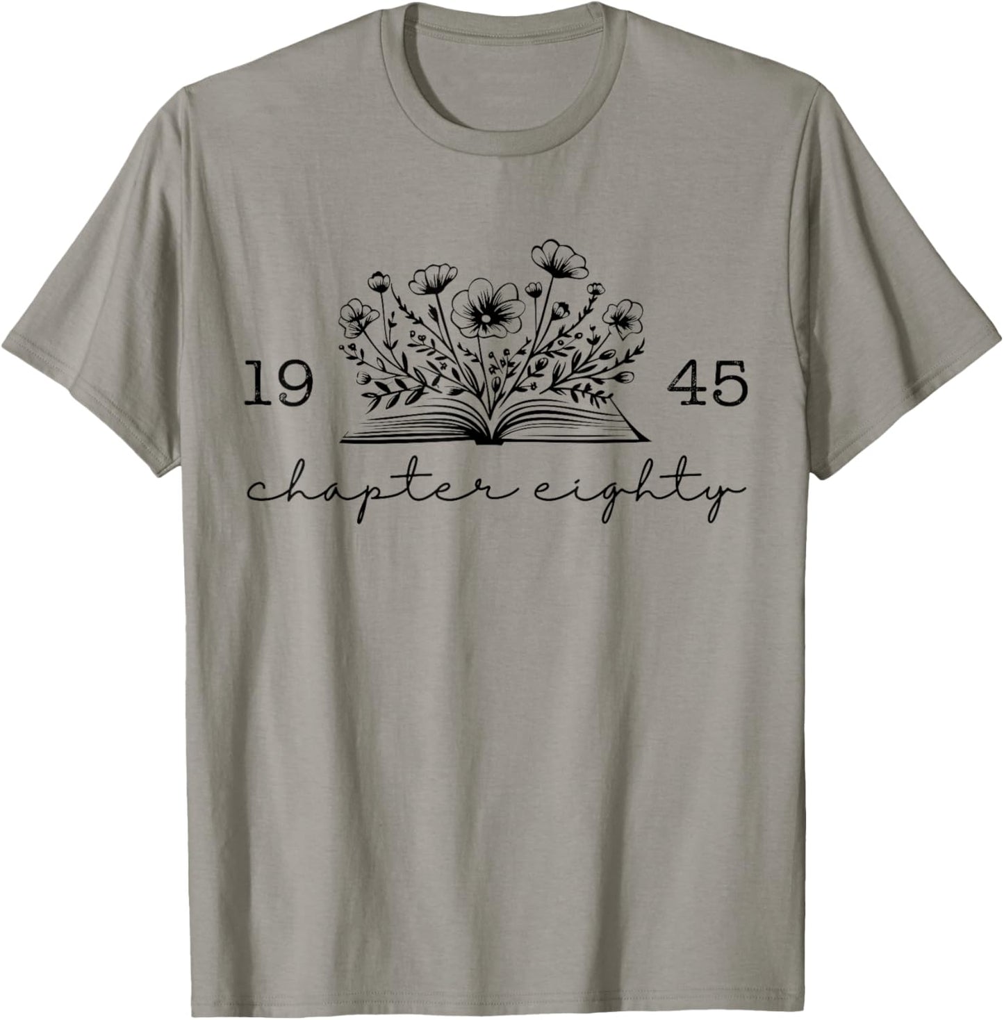 80th Birthday 1945 Chapter 80 Reading Book Lover 80 Year Old T-Shirt
