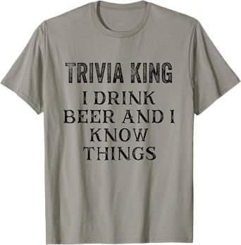 Trivia King Mens Gift Triva Quiz Game Night T-Shirt