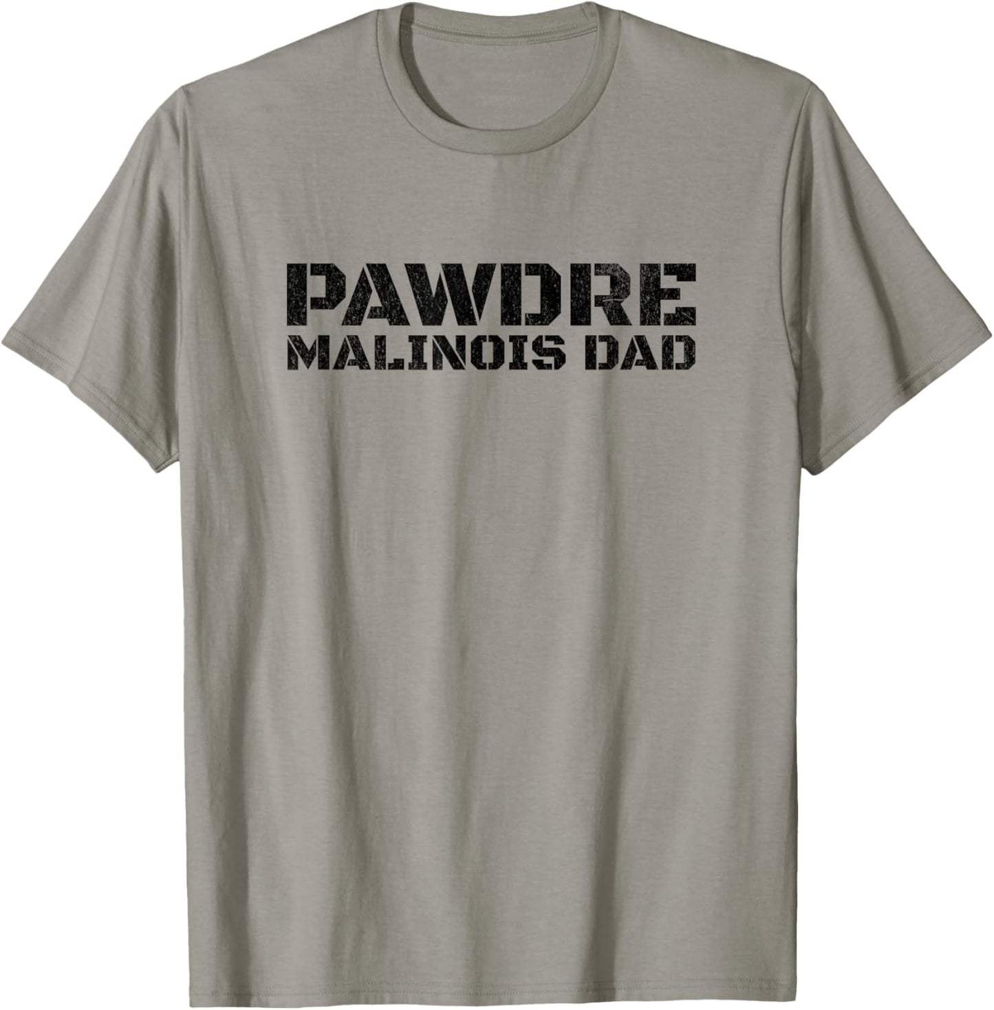 Official PAWDRE, Malinois Dog Dad, Maligator Father T-Shirt