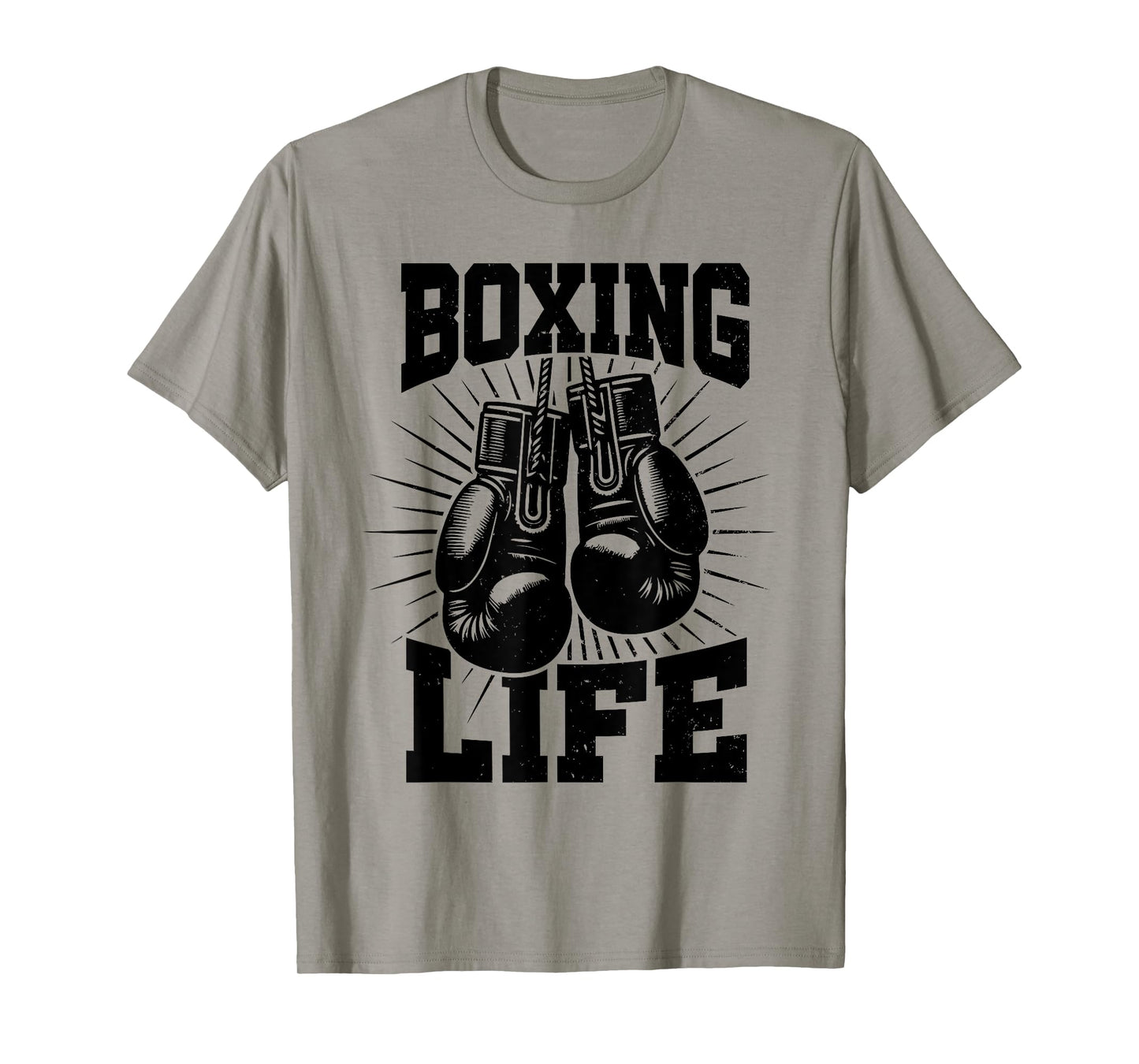 Boxing Life Boxers Gloves Training Workout Boxing Lovers T-Shirt