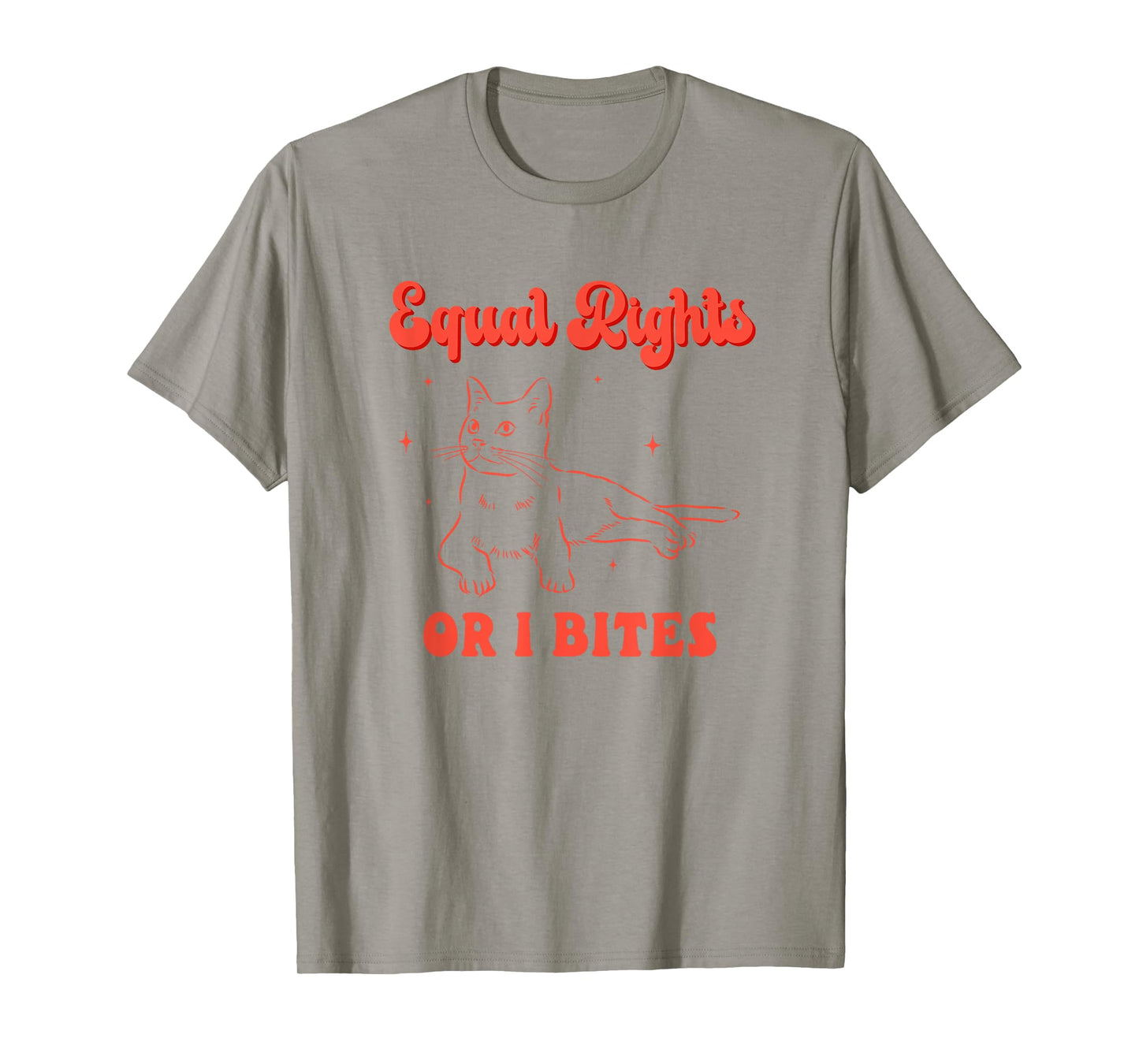 Equal Rights Or I Bites Cat Inclusion Equal Rights T-Shirt