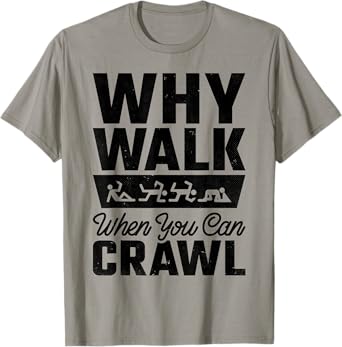 Why Walk When You Can Bar Crawl, Craft Beer Pub Hopping T-Shirt
