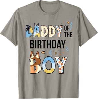 Daddy Of The Birthday Boy Party Blue Dog Lover Matching T-Shirt