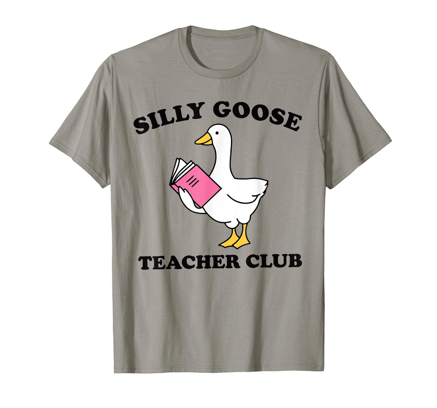 Silly Goose Teacher Club T-Shirt