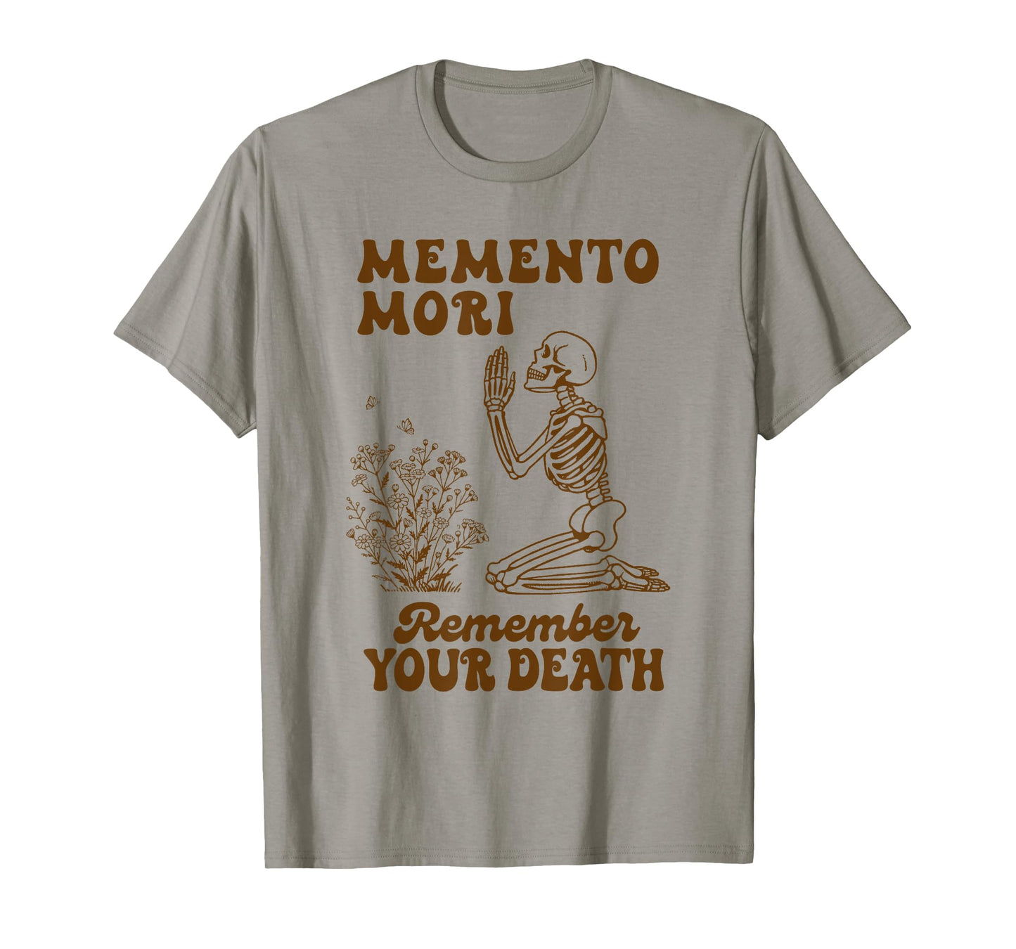 Memento Mori Remember Your Death Catholic Stoic Philosopher T-Shirt