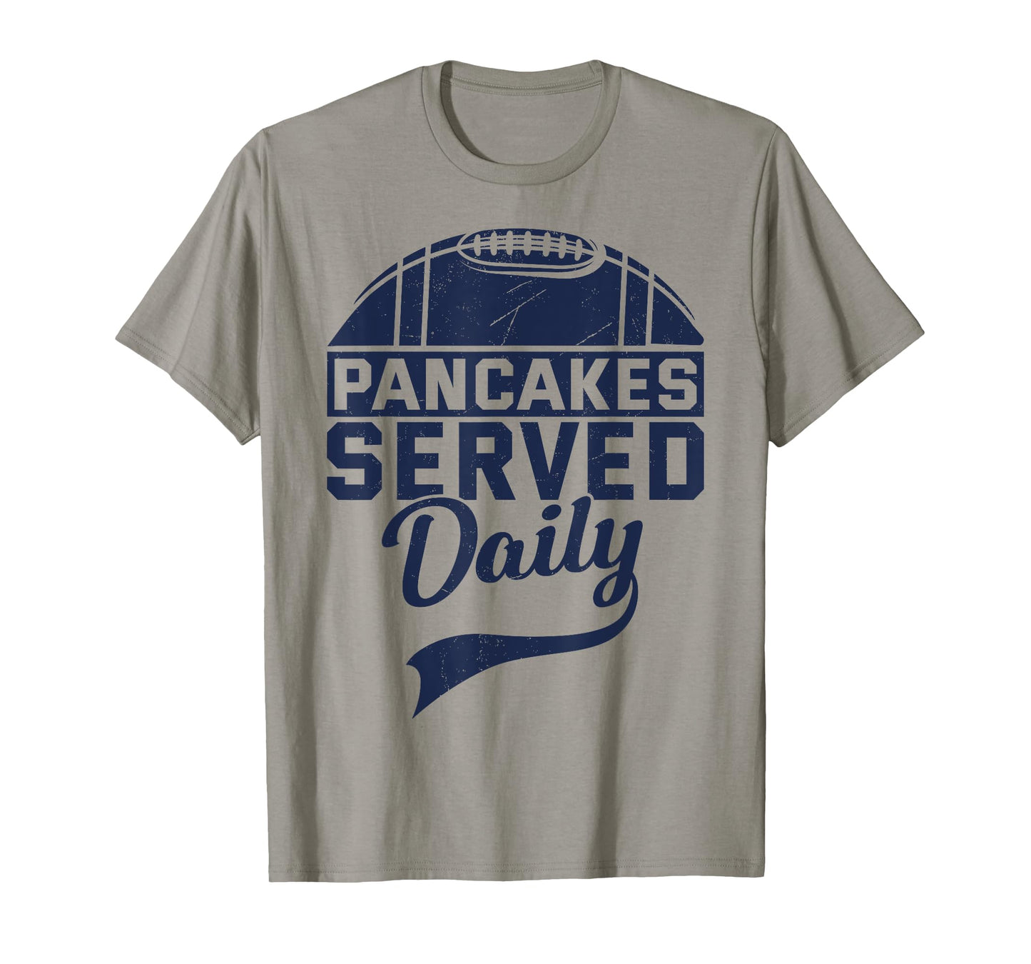 Pancakes Served Daily Funny Vintage Lineman Football Saiyng T-Shirt