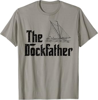 The Dockfather Funny Boating Fishing Boat Dad Captain Boater T-Shirt