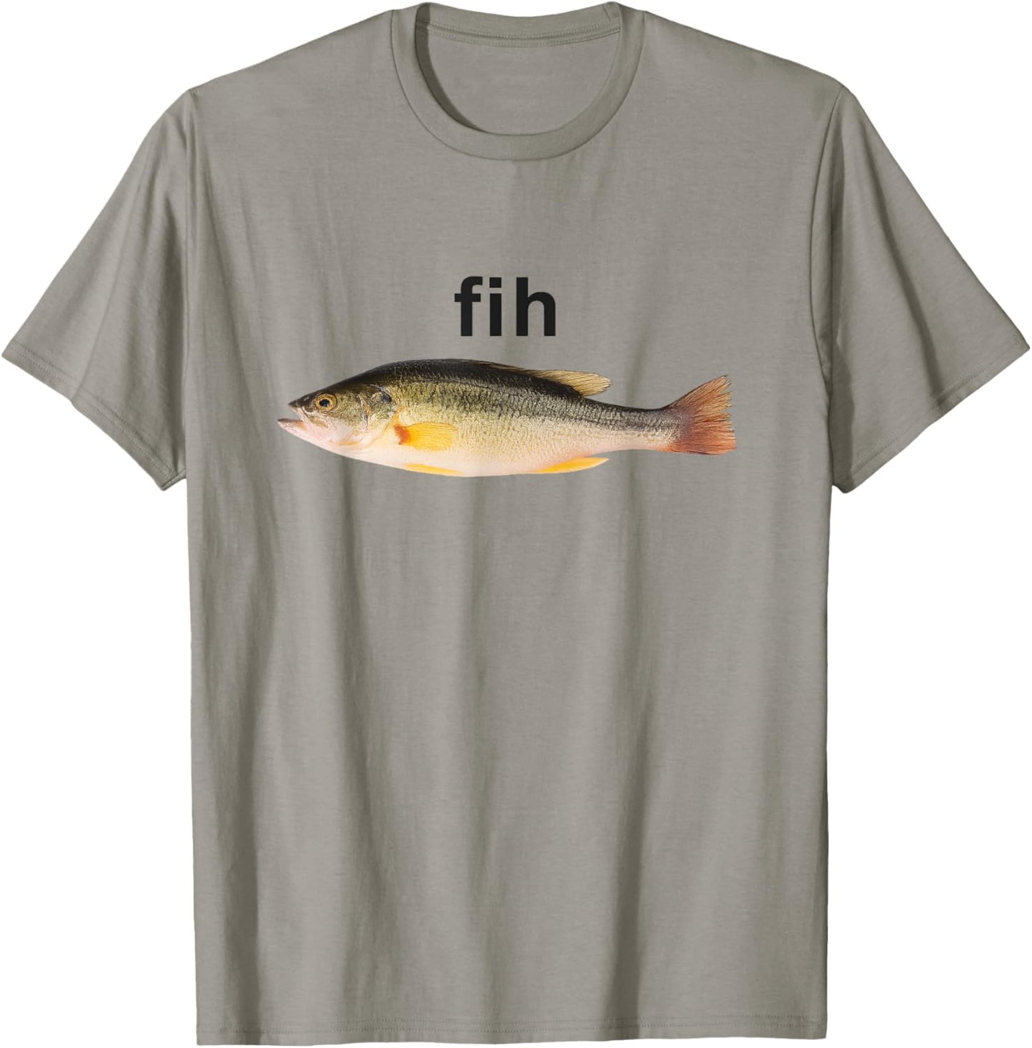 Fih Funny Misspelling Tee T-Shirt
