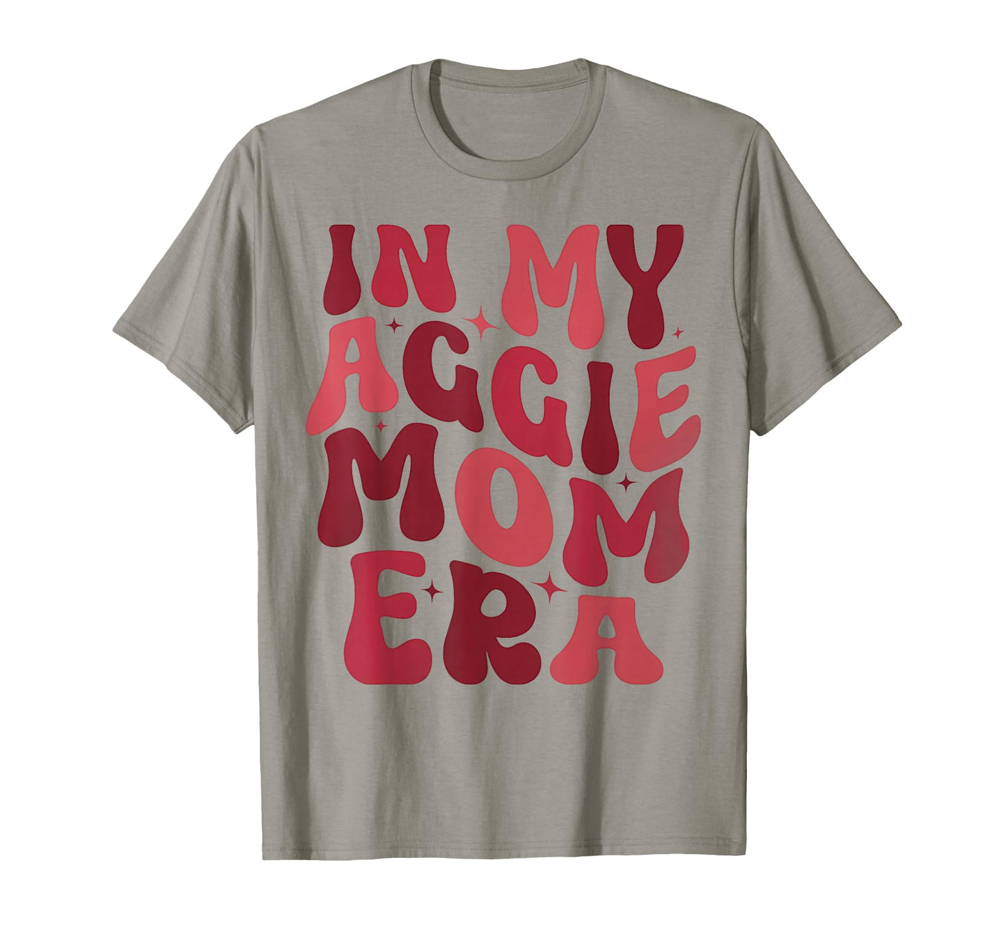 In My Aggie Mom Era Funny Mother Day T-Shirt