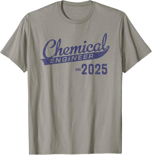 Chemical Engineer Graduation 2025 Chemical Engineering T-Shirt