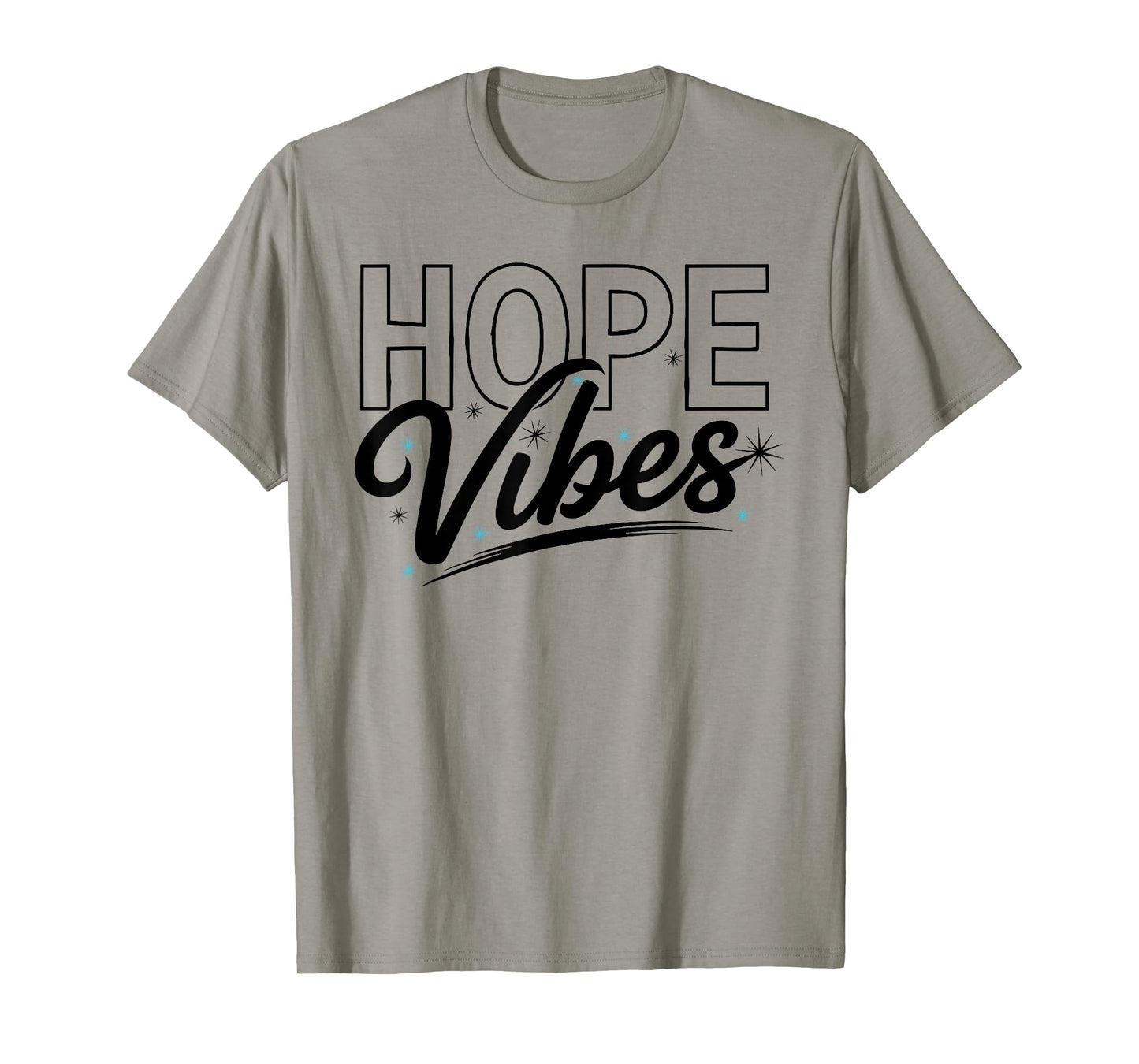 Hope Vibes T-Shirt Simple City Hope T-Shirt