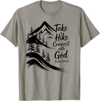 Take A Hike Connect With God T-Shirt