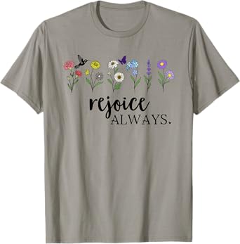 Rejoice Always Tshirt,Rejoice Shirt,Pray Rejoice in the Lord T-Shirt