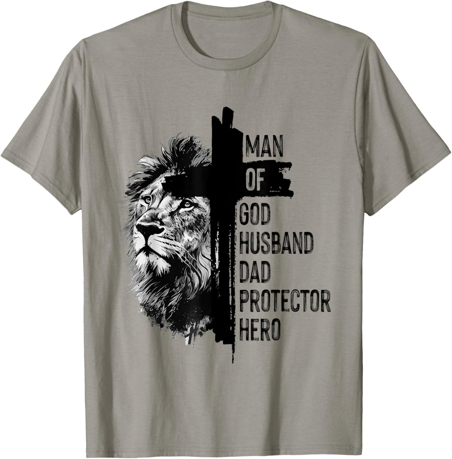 Man of-God Husband Dad Protector Hero Lion Christian Cross T-Shirt