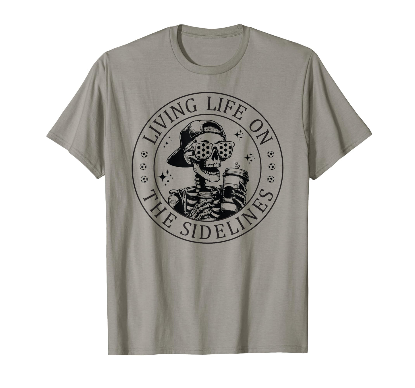 Skeleton Soccer Mom with Coffee Living Life On The Sidelines T-Shirt