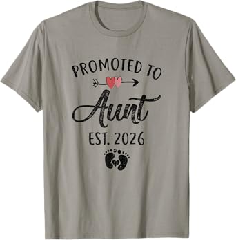 Promoted To Aunt Est 2026 First Time Mothers Day T-Shirt
