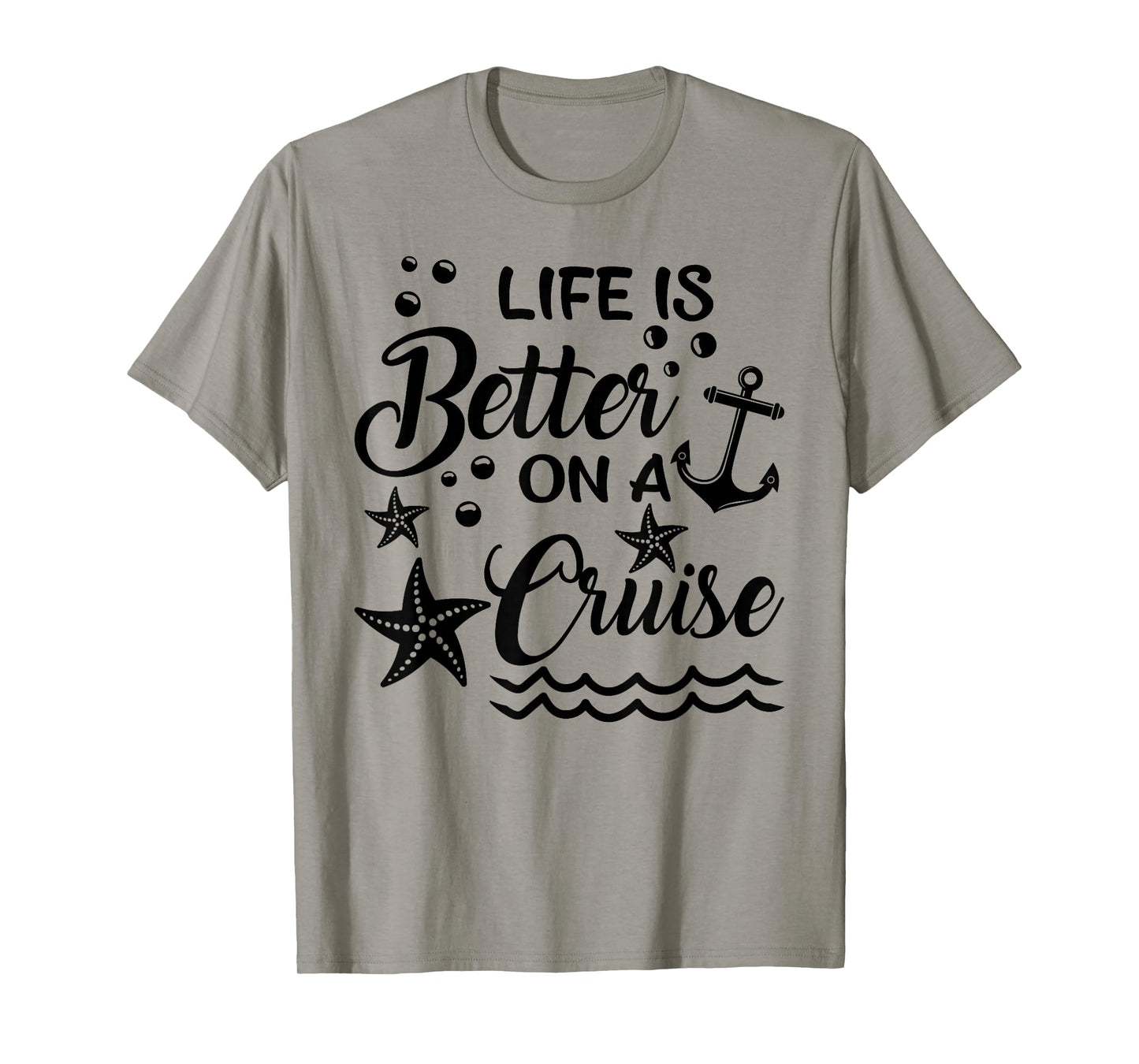 Life Is Better On A Cruise T-Shirt Cruising Lover Cruiser T-Shirt