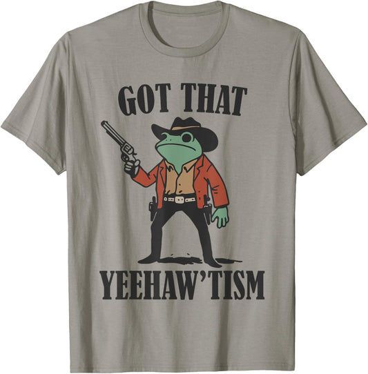 Country Cowboy Rodeo Funny Western Frog Got That Yeehaw'tism T-Shirt