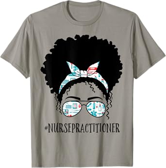 Nurse Practitioner Black Afro Messy Bun African American T-Shirt