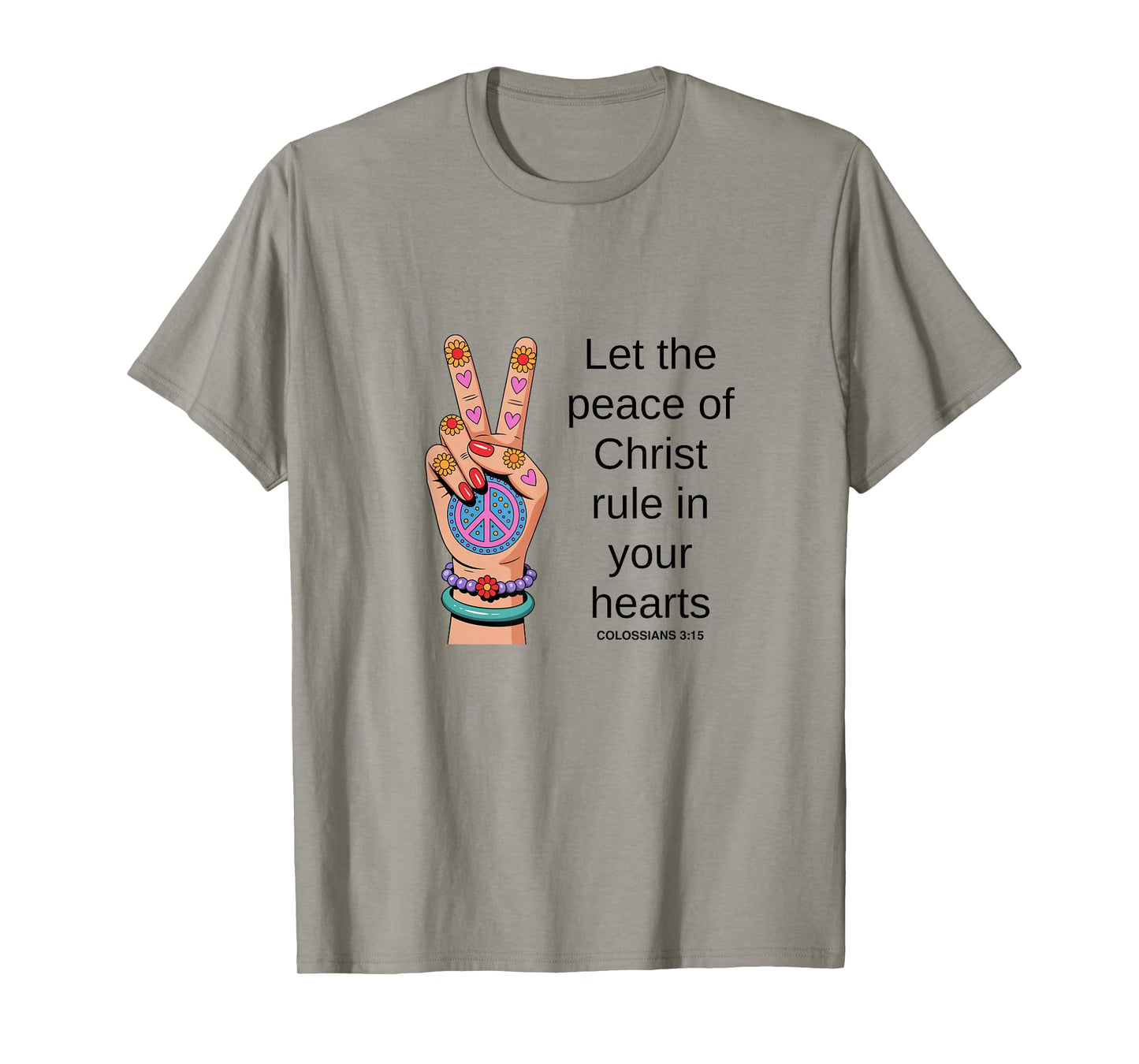 Let The Peace of God Rule in Your Heart, Inspirational T-Shirt