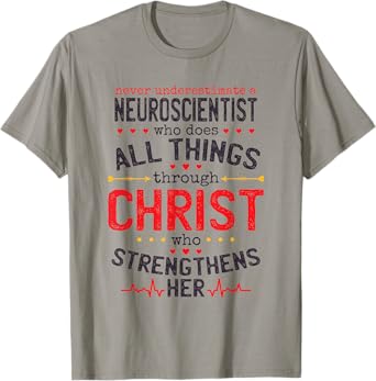 Christian Neuroscientist And Christianity Neuroscience T-Shirt
