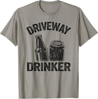 Beer Drinking Party Retro Funny Beer Lover Driveway Drinker T-Shirt