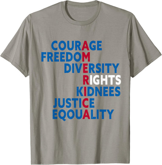 Courage Freedom Diversity Rights Kindness Justice Equality T-shirt