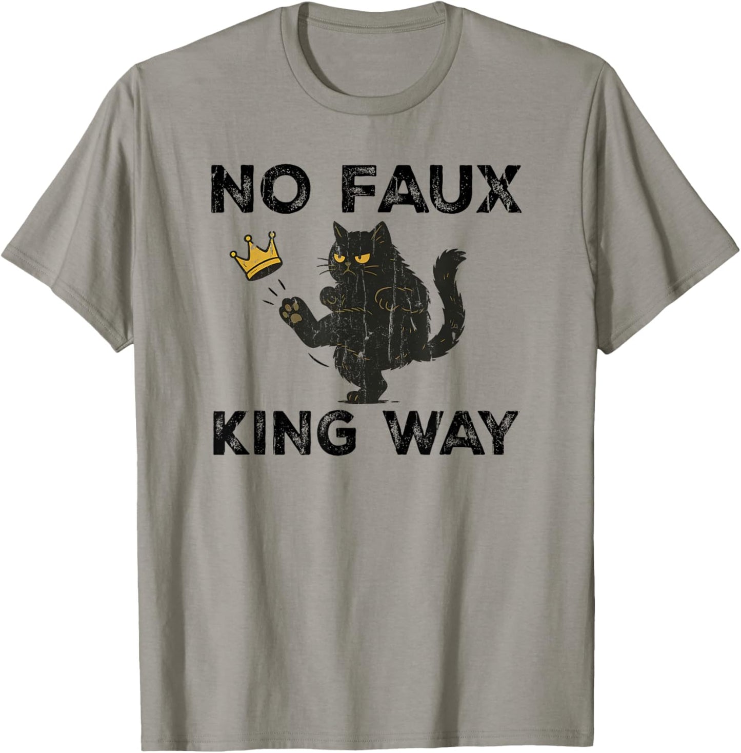 No Faux King Way, No Kings In America, Funny Black Cat T-Shirt