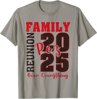 Pez Family Reunion 2025 - Pez Family Gathering T-Shirt